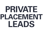 Private Placement Leads