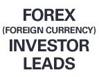 Forex (Foreign Currency) Investor Leads